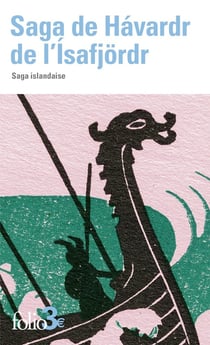 Saga de Havardr de l'Ísafjord : Saga islandaise
