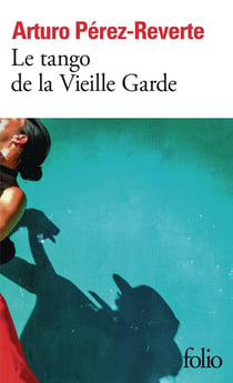 Le tango de la Vieille Garde