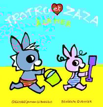 Trotro et Zaza à la mer