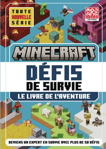 Minecraft Défis de survie : Le livre de l'aventure