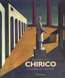 Giorgio de chirico - la metaphysique 1888-1919 - illustrations, noir et blanc