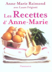 Les Recettes d'Anne-Marie