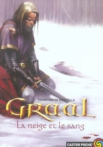 Graal t2 - la neige et le sang