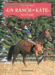 Un ranch pour Kate Tome 3 - secrets de famille