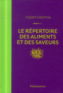 Le répertoire des aliments et des saveurs