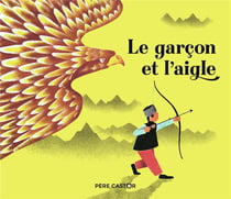 Le garcon et l'aigle