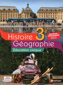 Histoire-géographie-éducation civique - 3e - livre de l'élève (édition 2014)