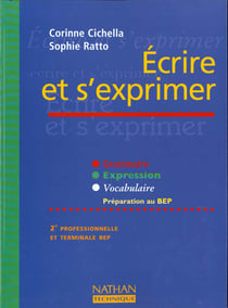 Ecrire et s'exprimer terminale bep 2de prof eleve 97
