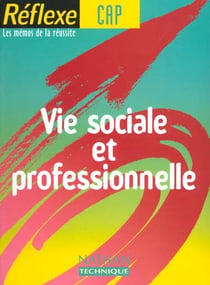 Vie sociale et professionnelle cap
