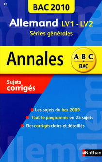 ANNAL BAC 2010 ALLEMAND LV1 LV