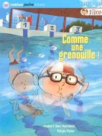Nico : comme une grenouille !