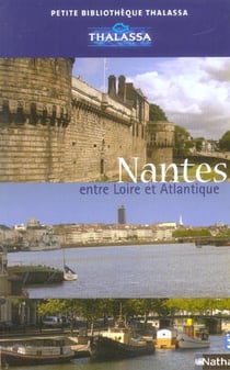 Nantes, entre loire et atlantique
