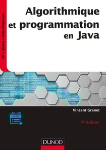Algorithmique et programmation en java - cours et exercices corrigés (5e édition)