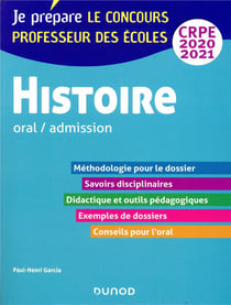 Je prépare : CRPE - histoire - oral, admission (édition 2020/2021)