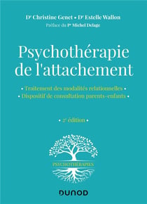 Psychothérapie de l'attachement (2e édition)