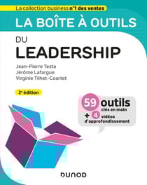 La boîte à outils : du leadership (2e édition)