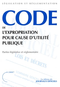 Code de l'expropriation pour cause d'utilité publique