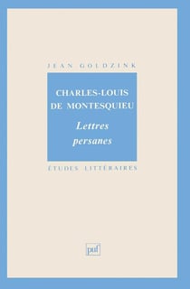 ETUDES LITTERAIRES Tome 23 : lettres persanes, de Charles-Louis de Montesqieu