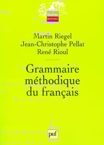 Grammaire methodique du francais (3eme edition)