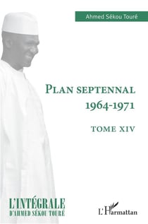 Plan septennal 1964-1971 Tome 14