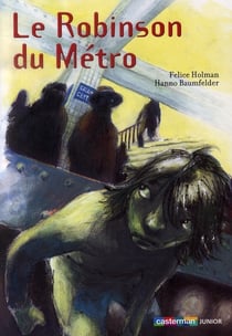 Le robinson du métro
