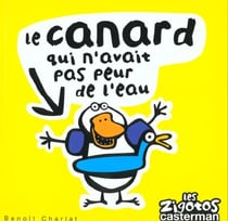 Zigotos t12 - le canard qui n'avait pas peur de l'eau (les)