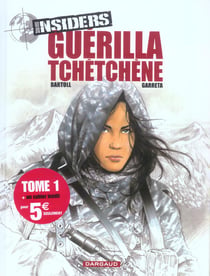 Insiders - saison 1 Tome 1 : guérilla tchéchène