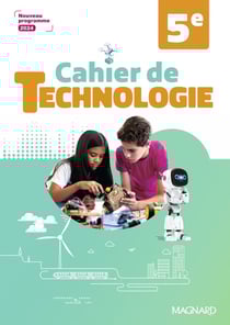 Technologie : 5e - Cahier d'activités (édition 2024)