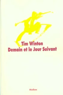 Demain et le jour suivant