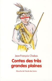 contes des tres grandes plaines