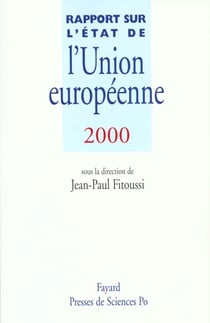 Rapport sur l'etat de l'union europeenne 2000