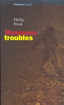 Moissons troubles
