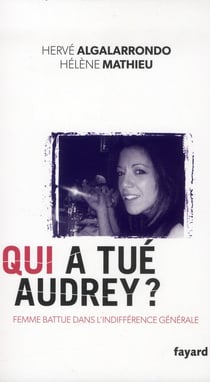 Qui a tué Audrey ?