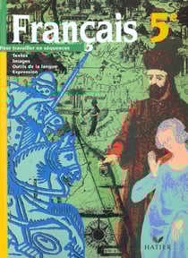 Français - 5ème - livre de l'élève (édition 2001)