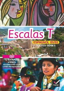 Escalas - espagnol - terminale - b1>b2 - dvd pour la classe