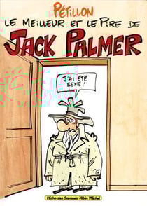 Jack Palmer - le meilleur et le pire de Jack Palmer