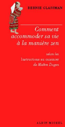 Comment accomoder sa vie à la manière zen