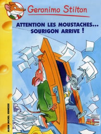 Geronimo Stilton Tome 36 : attention les moustaches... Sourigon arrive !