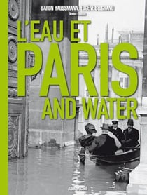 L'eau et Paris / Paris and water