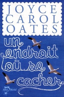 Un endroit où se cacher