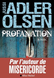 Les enquêtes du département V Tome 2 : Profanation
