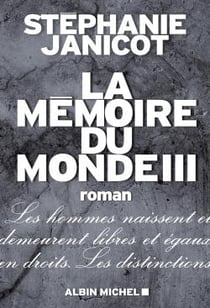 La mémoire du monde t.3