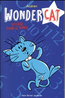 Wondercat t.2 - voyage dans le temps