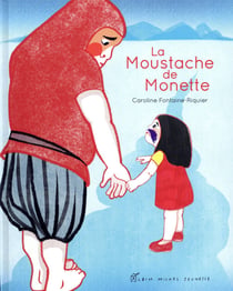 La Moustache de Monette