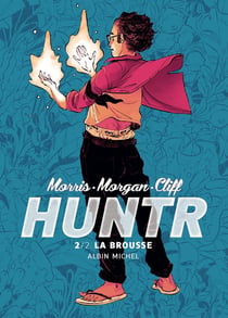 Huntr Tome 2 : la brousse