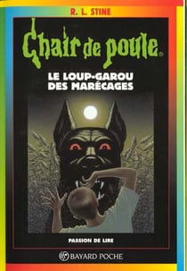 LE LOUP-GAROU DES MARECAGES