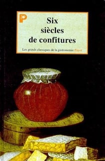 Six siecles de confitures
