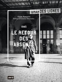 1945 - le retour des absents