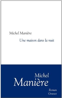 Une maison dans la nuit