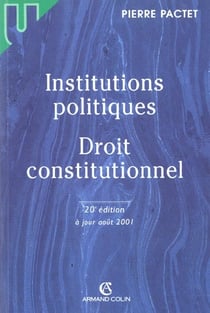 Institutions politiques droit constitutionnel - 20e edition 2001